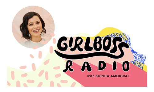 Girlboss Radio is back
